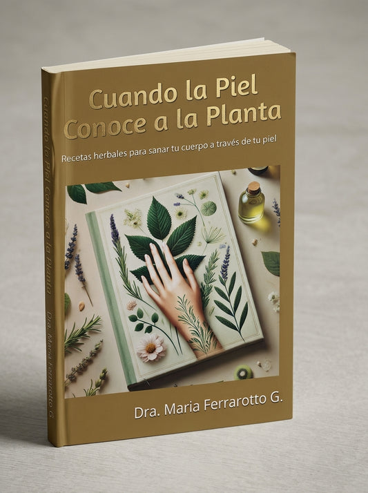 Cuando la Piel Conoce la Planta